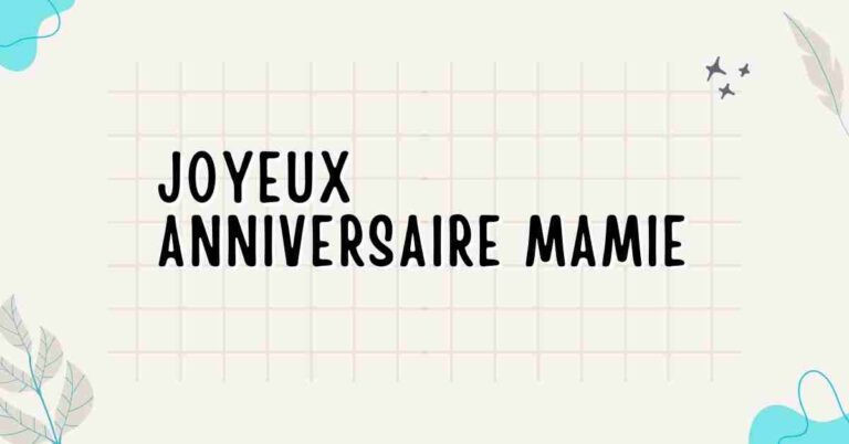 joyeux anniversaire mamie