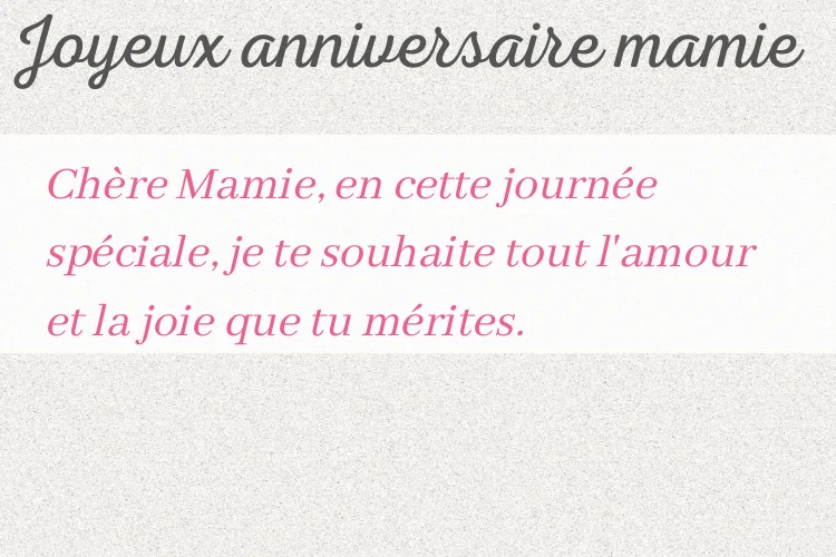 Voeux d'anniversaire doux pour mamie