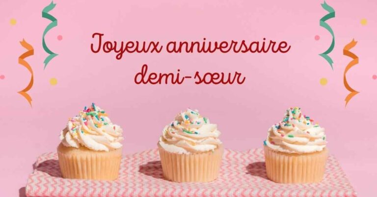 Joyeux anniversaire, vœux pour le demi-sœur