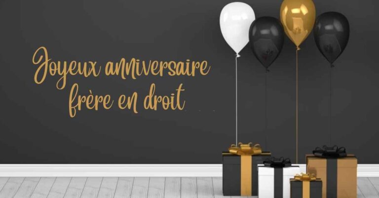 Joyeux anniversaire, voeux pour frère en droit