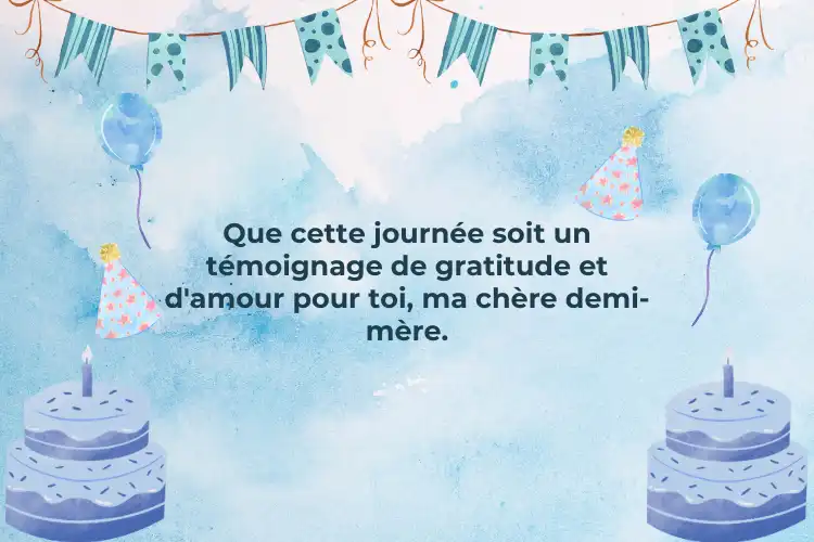 Voeux d'anniversaire pour  demi-mère