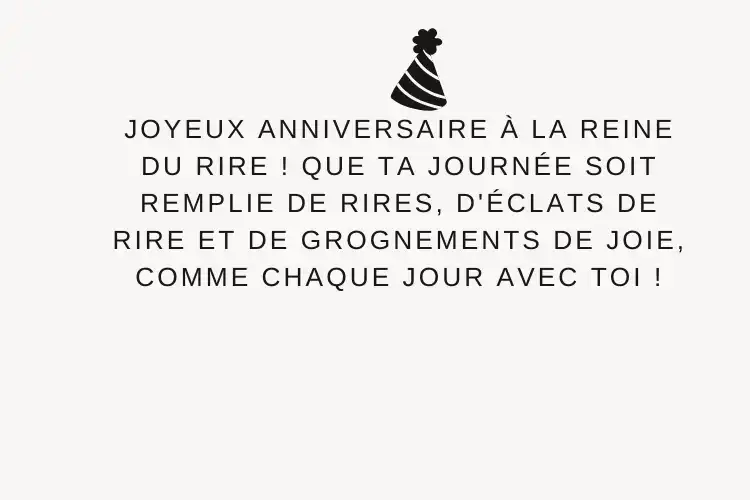 Vœux d'anniversaire drôles pour femme