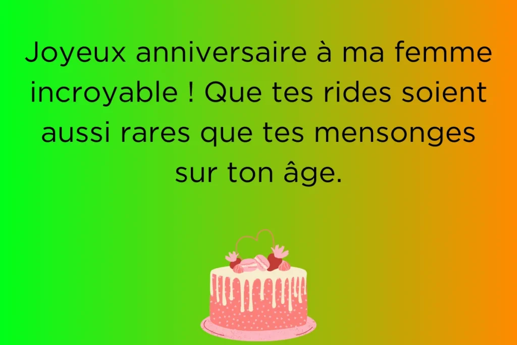 Vœux d'anniversaire drôles pour femme