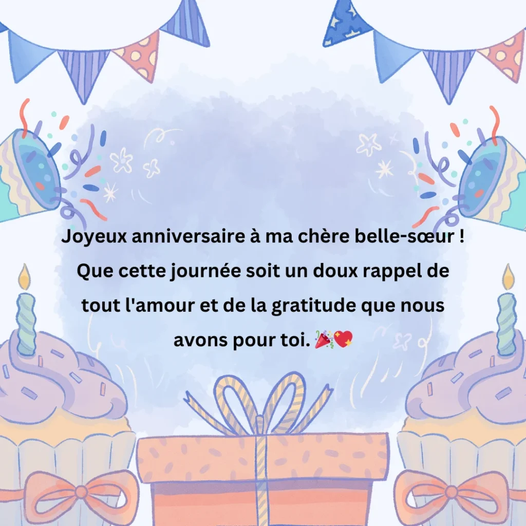 Vœux d'anniversaire pour belle-sœur : Messages chaleureux