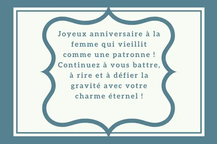 Vœux d'anniversaire drôles pour femme