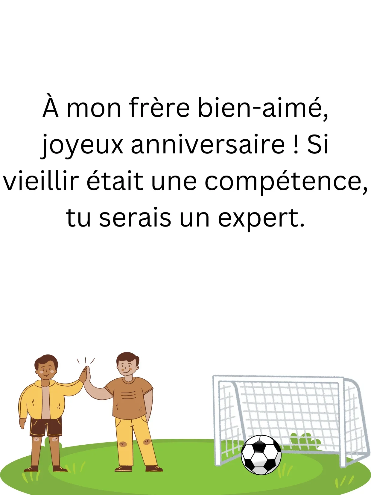 Vœux d'anniversaire drôles pour un frère