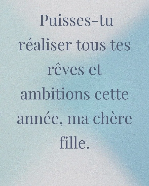 Vœux d'anniversaire motivants pour sa fille