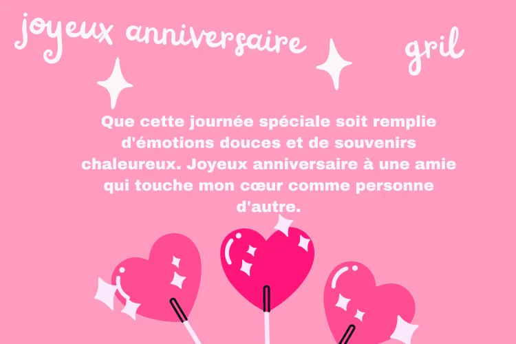 Voeux d'anniversaire émotionnels pour femelle amie