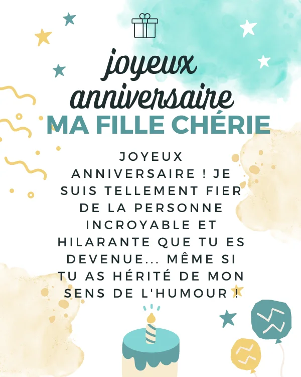 Voeux d'anniversaire drôles pour sa fille