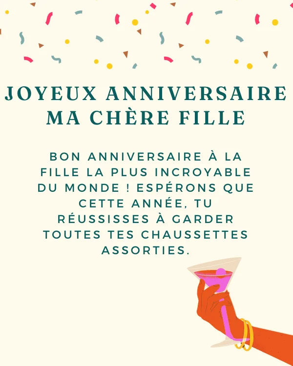 Voeux d'anniversaire drôles pour sa fille