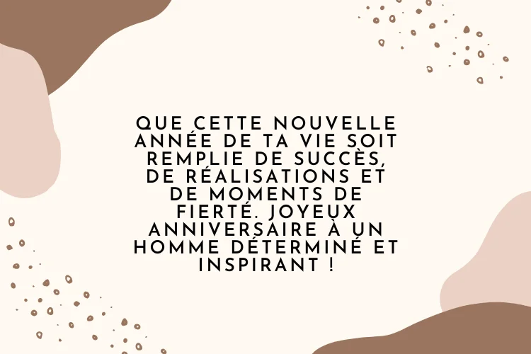 Vœux Uniques pour Souhaiter un Joyeux Anniversaire à un Homme Exceptionne