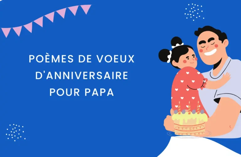 Poèmes Voeux d'Anniversaire pour Papa