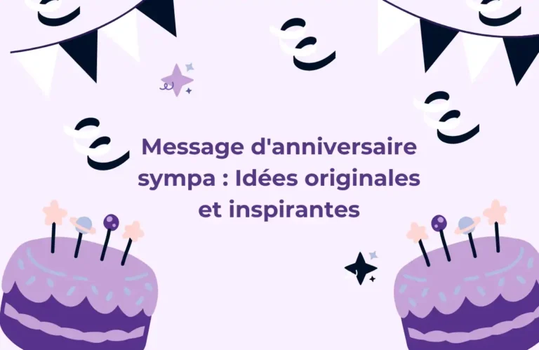 Message d'anniversaire sympa