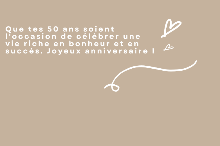 Souhaits anniversaire pour 50 ans fille