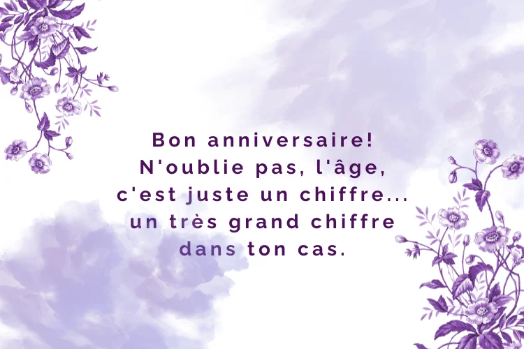 Souhaits anniversaire drôles pour femme