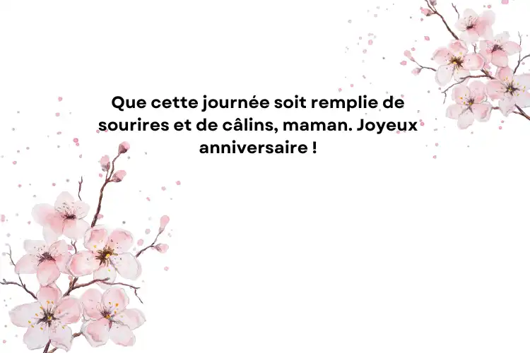 message d'anniversaire sympa pour maman