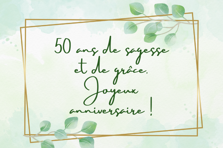 Souhaits anniversaire courts pour une femme de 50 ans