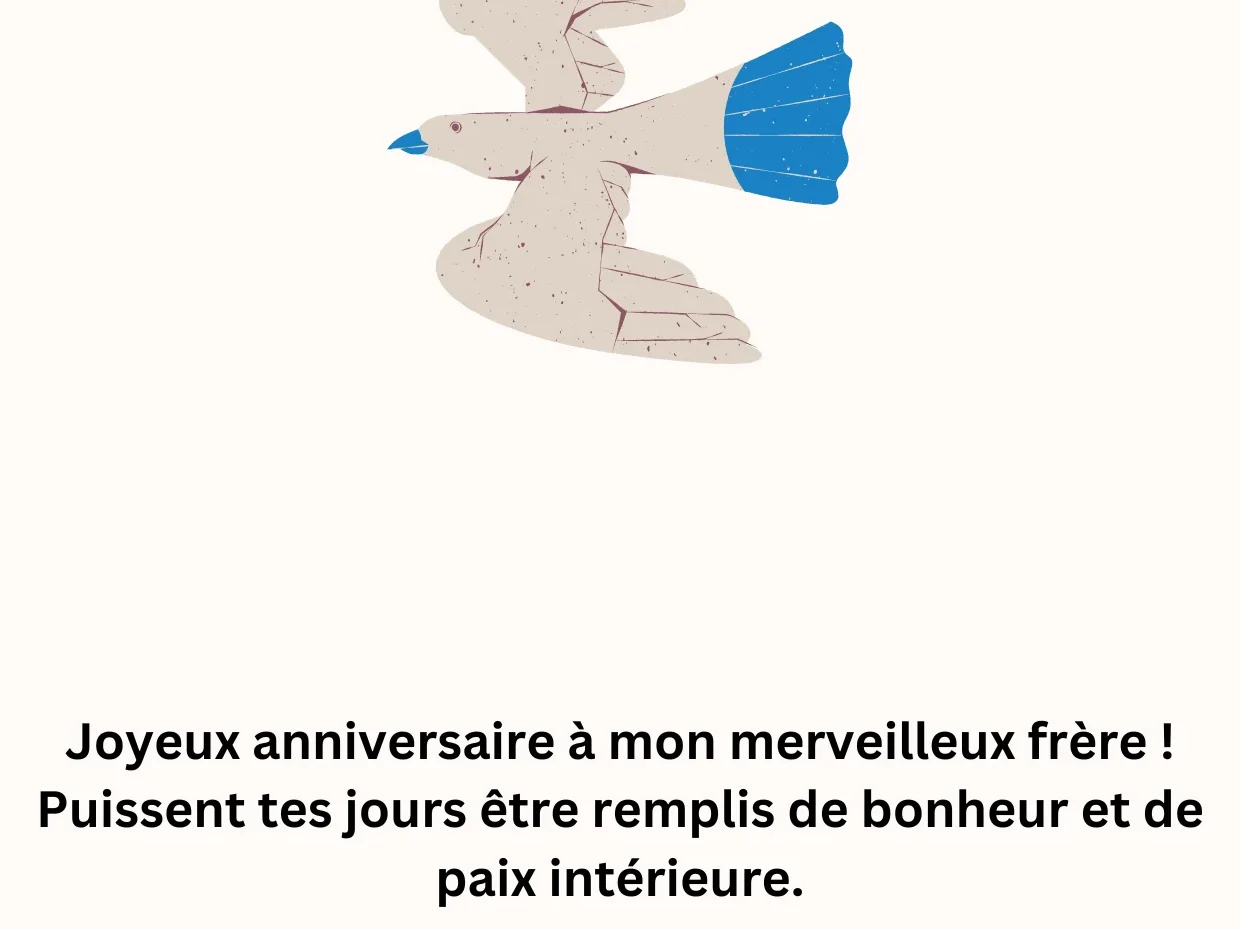 Vœux d’anniversaire émotionnels pour frère